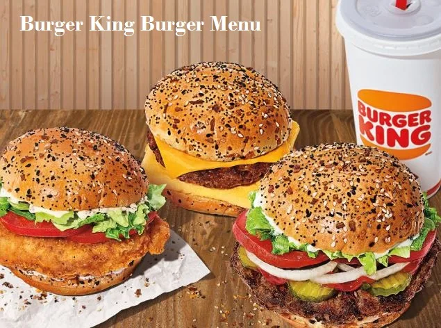 Burger King Burger Menu