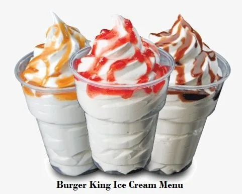 Burger King Ice Cream Menu