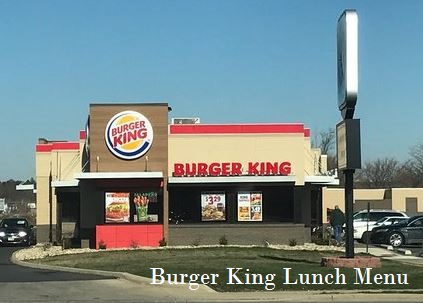 Burger King Lunch Menu